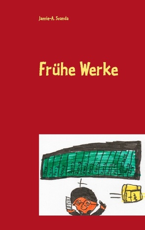 Frühe Werke von Svanda,  Jamie-A.