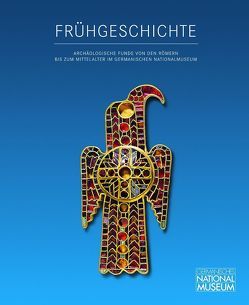 Frühgeschichte von Germanisches Nationalmuseum, Springer,  Tobias