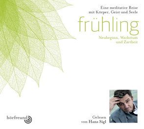 Frühling von Hagemeyer,  Pablo, Sigl,  Hans