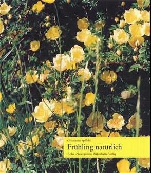 Frühling natürlich von Spühler,  Constantia