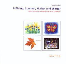 Frühling, Sommer, Herbst und Winter von Rieniets,  Karin