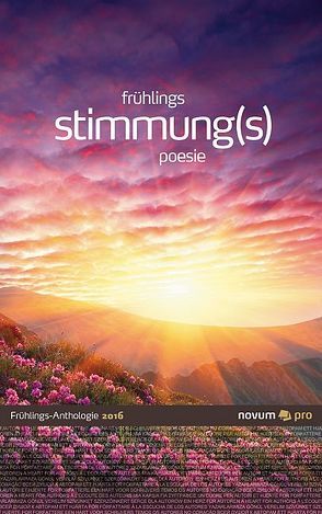 frühlings stimmung(s) poesie 2016 von Bader (Hrsg.),  Wolfgang