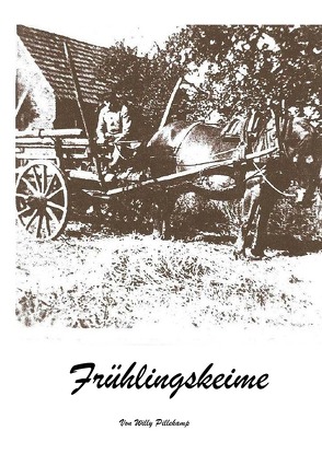 Frühlingskeime von Pillekamp,  Willy