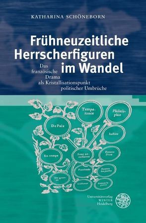 Frühneuzeitliche Herrscherfiguren im Wandel von Schöneborn,  Katharina