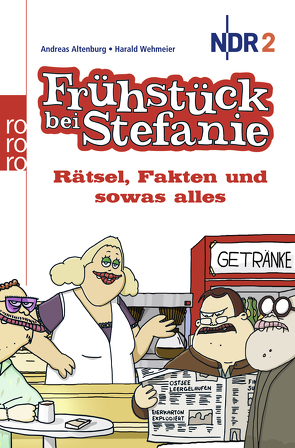 Frühstück bei Stefanie von Altenburg,  Andreas, Masztalerz,  Piero, Wehmeier,  Harald