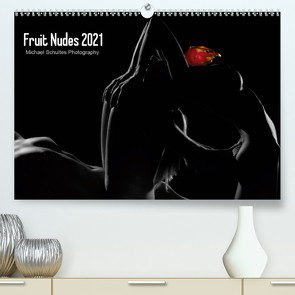 Fruit Nudes 2021 (Premium, hochwertiger DIN A2 Wandkalender 2021, Kunstdruck in Hochglanz) von Schultes,  Michael