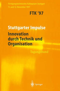 FTK’97 von Gesellschaft für Fertigungstechnik