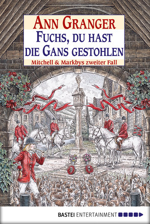 Fuchs, du hast die Gans gestohlen von Granger,  Ann, Walter,  Edith