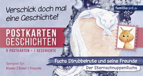 Fuchs Strubbelrute und seine Freunde – Der Sternschnuppenfuchs von Schmidt,  Leon Alexander, Stroblmair,  Vera