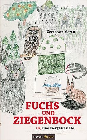 Fuchs und Ziegenbock von von Meran,  Gerda