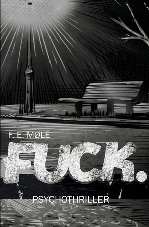 Fuck. von Møle,  F. E.