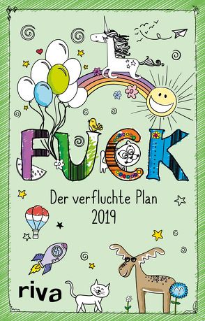 FUCK – Der verfluchte Planer von Riva Verlag