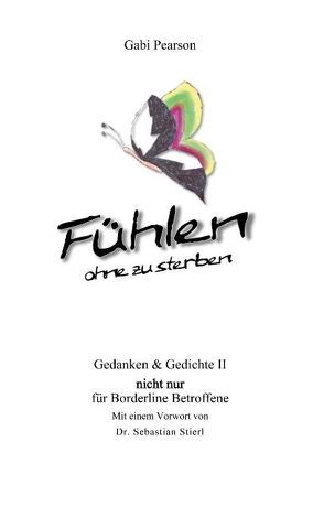 Fühlen ohne zu sterben von Pearson,  Gabi