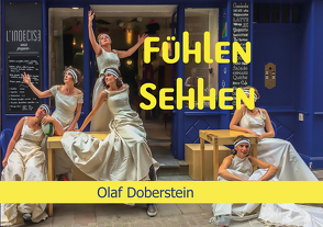 Fühlen Sehhen von Doberstein,  Olaf