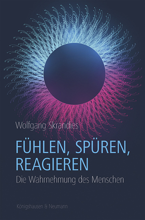 Fühlen, Spüren, Reagieren von Skrandies,  Wolfgang