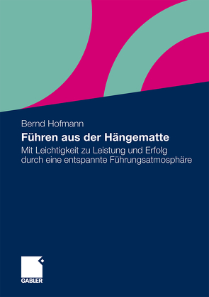 Führen aus der Hängematte von Hofmann,  Bernd