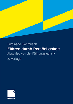 Führen durch Persönlichkeit von Rohrhirsch,  Ferdinand