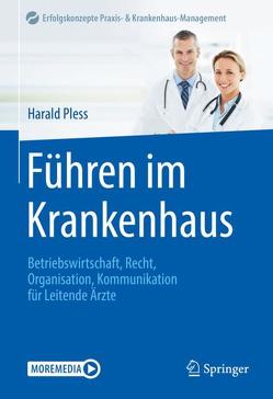 Führen im Krankenhaus von Pless,  Harald