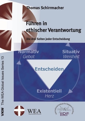 Führen in ethischer Verantwortung von Schirrmacher,  Thomas