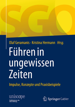 Führen in ungewissen Zeiten von Geramanis,  Olaf, Hermann,  Kristina