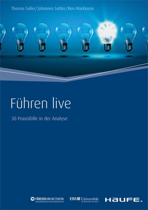 Führen live von MacKenzie,  Ben, Saller,  Thomas, Sattler,  Johannes