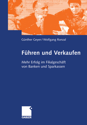 Führen und Verkaufen von Geyer,  Guenther, Ronzal,  Wolfgang