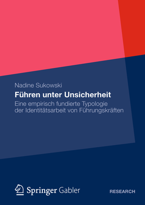 Führen unter Unsicherheit von Sukowski,  Nadine