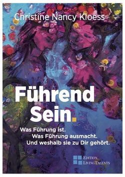 Führend Sein. von Kloess,  Christine Nancy