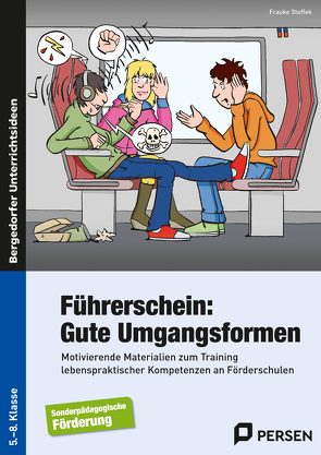 Führerschein: Gute Umgangsformen von Steffek,  Frauke