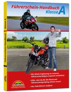 Führerschein Handbuch Klasse A, A1, A2 – Motorrad – top aktuell