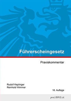 Führerscheingesetz von Keplinger,  Rudolf, Wimmer,  Reinhold