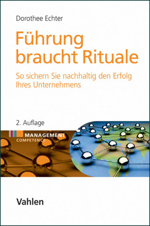 Führung braucht Rituale von Echter,  Dorothee