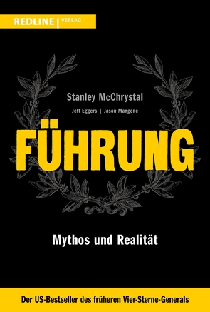 Führung von Braun,  Almuth, Eggers,  Jeff, Mangone,  Jason, McChrystal,  Stanley