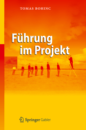 Führung im Projekt von Bohinc,  Tomas