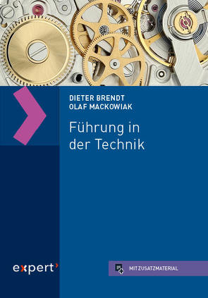 Führung in der Technik von Brendt,  Dieter, Mackowiak,  Olaf