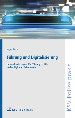 Führung und Digitalisierung von Rauch,  Jürgen