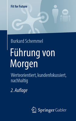 Führung von Morgen von Schemmel,  Burkard