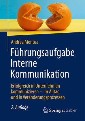 Führungsaufgabe Interne Kommunikation von Montua,  Andrea