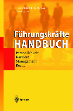 Führungskräfte-Handbuch von Joka,  Herbert