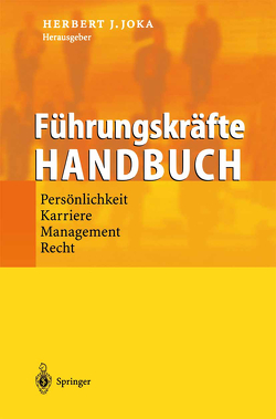 Führungskräfte-Handbuch von Joka,  Herbert