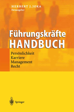 Führungskräfte-Handbuch von Joka,  Herbert