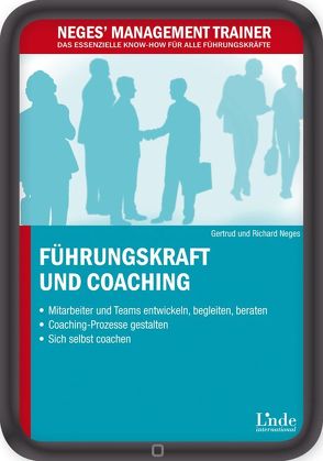 Führungskraft und Coaching von Neges,  Gertrud, Neges,  Richard