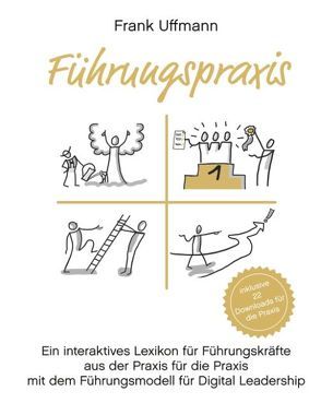 Führungspraxis von Uffmann,  Frank