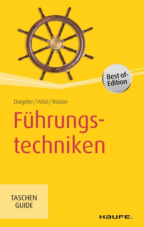 Führungstechniken von Daigeler,  Thomas, Hölzl,  Franz, Raslan,  Nadja