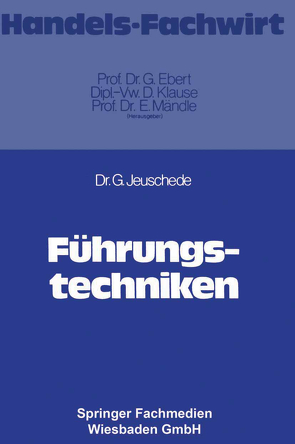 Führungstechniken von Jeuschede,  Gerhard