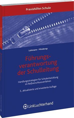 Führungsverantwortung der Schulleitung von Lohmann,  Armin