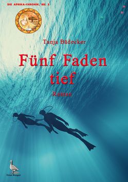 Fünf Faden tief von Bädecker,  Tanja