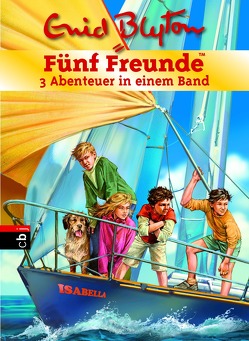 Fünf Freunde – 3 Abenteuer in einem Band von Blyton,  Enid, Christoph,  Silvia