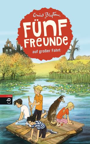 Fünf Freunde auf großer Fahrt von Blyton,  Enid