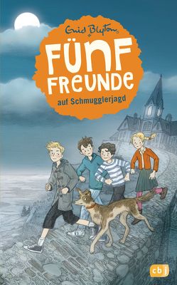 Fünf Freunde auf Schmugglerjagd von Blyton,  Enid